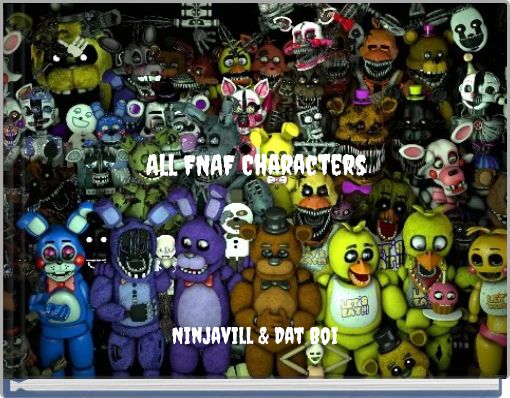 All Fnaf Characters Free Stories Online Create Books For Kids