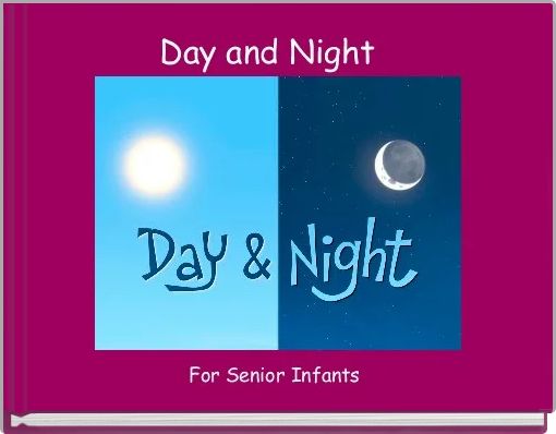 Day and Night  