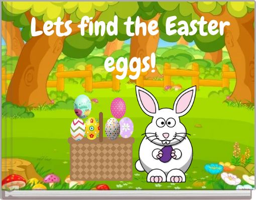 Lets find the Easter eggs!
