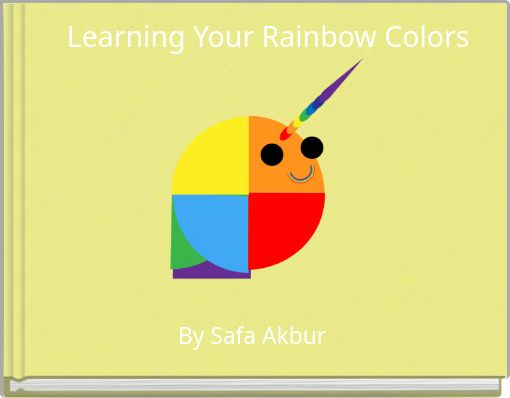 Learning Your Rainbow Colors