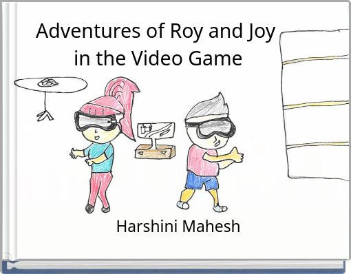 Adventures of Roy and Joy&nbsp;in the Video Game