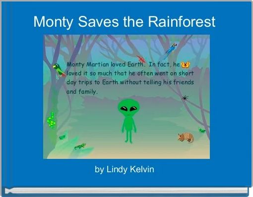 Monty Saves the Rainforest 