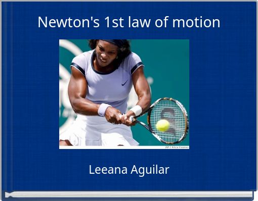 Newton's 1st law of motion