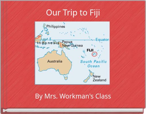 Our Trip to Fiji