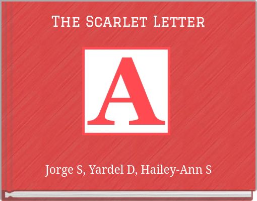 "The Scarlet Letter" - Free stories online. Create books for kids ...