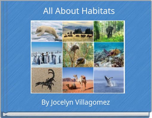 All About Habitats
