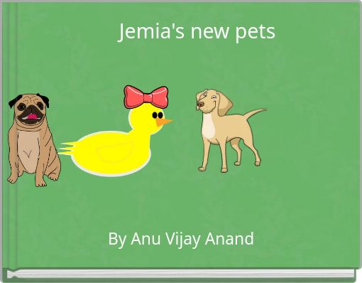 Jemia's new pets