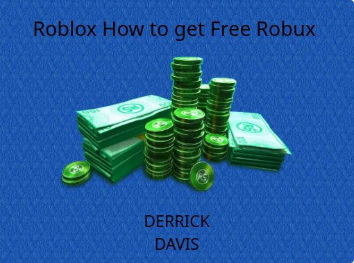HOW TO GET FREE ROBUX! 
