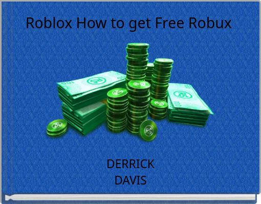 Roblox How to get Free Robux