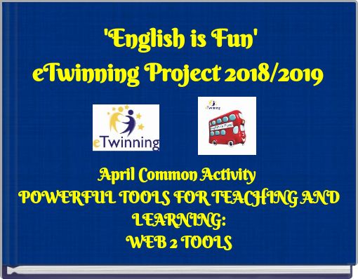 'English is Fun'eTwinning Project 2018/2019