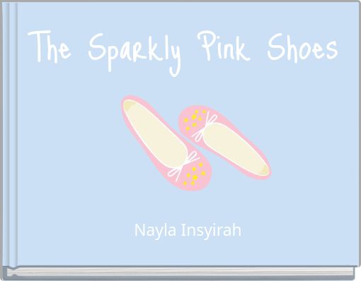 The Sparkly Pink Shoes
