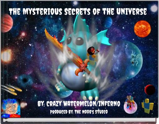 the mysterious Secrets of the Universe