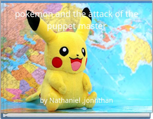 pokémon and the attack of the puppet master
