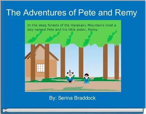 The Adventures of Pete and Remy 