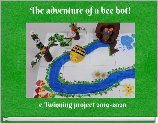 The adventure of a bee bot!