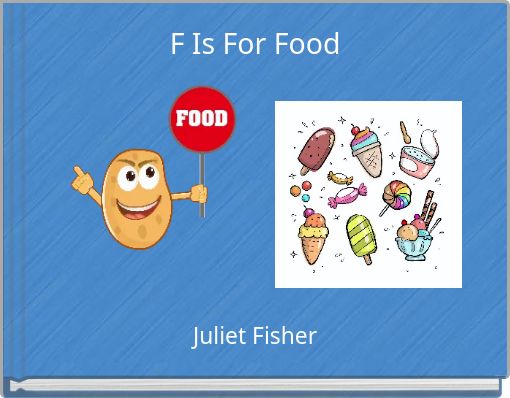 F Is For Food
