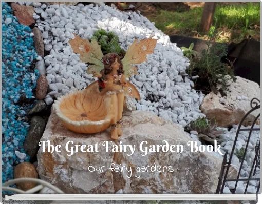 The Great Fairy Garden Book