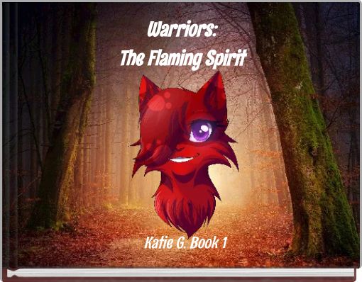 Warriors:The Flaming Spirit