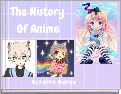 The History Of Anime