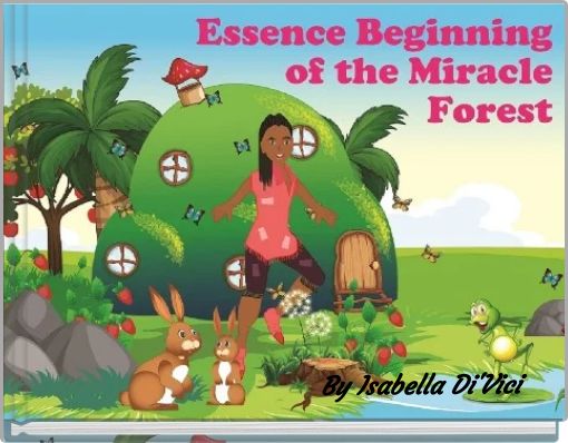 Essence Beginning of the Miracle Forest