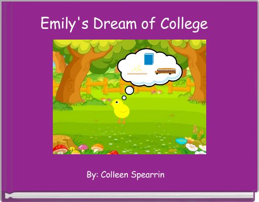 Emily's Dream of College