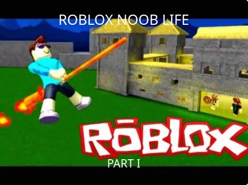 Roblox Noob Life Free Stories Online Create Books For Kids Storyjumper - hello roblox profile