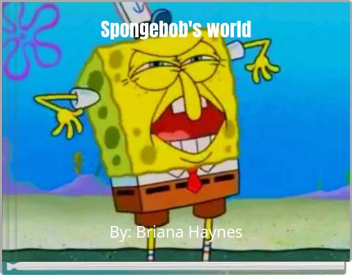 Spongebob's world