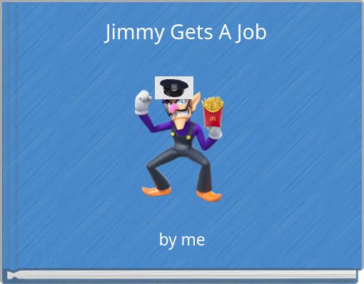 Jimmy Gets A Job