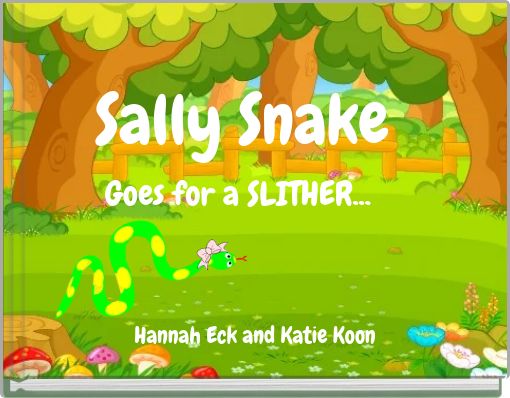 Sally SnakeGoes for a SLITHER...
