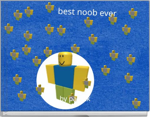best noob everb