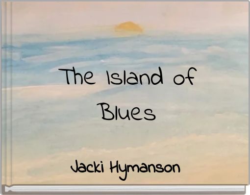 The Island of Blues