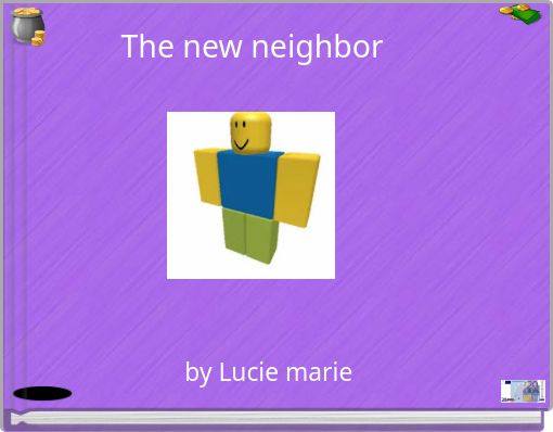 The new neighbor