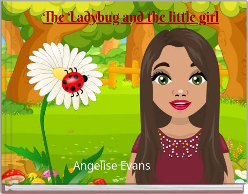 The Ladybug and the little girl