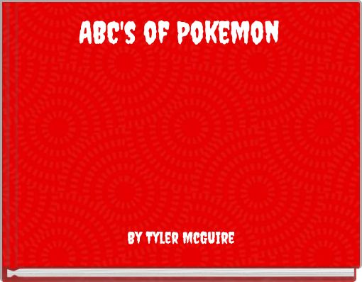 ABC's of Pokemon