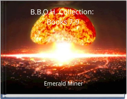 B.B.O.H. Collection: Books 7-9