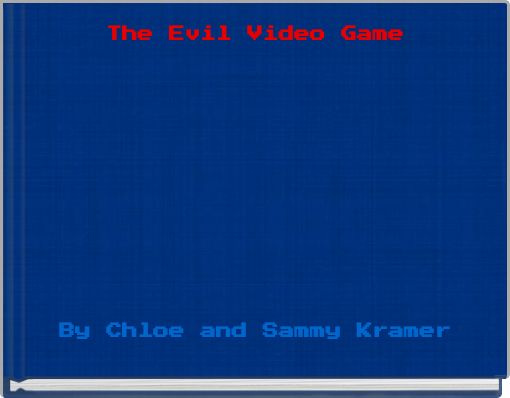 The Evil Video Game