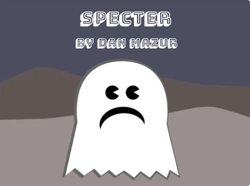 Specter Free Stories Online Create Books For Kids Storyjumper