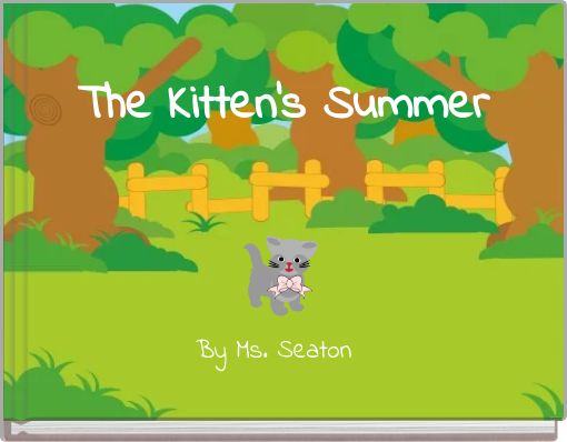 The Kitten's Summer