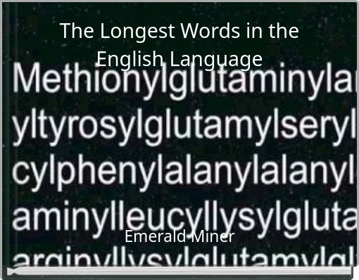 The Longest Words in the English Language