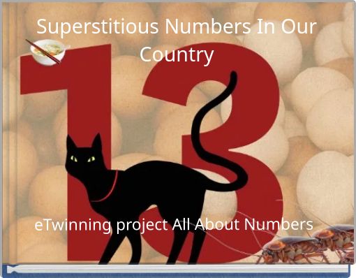 Superstitious Numbers In Our Country