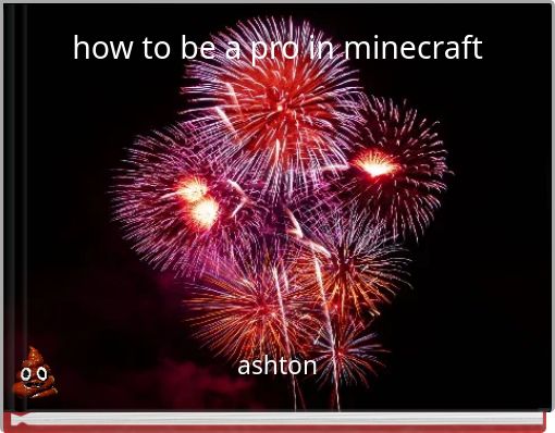 how to be a pro in minecraft