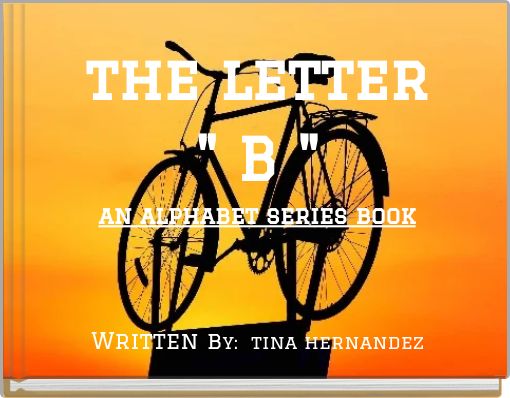 the letter " B " an alphabet series book