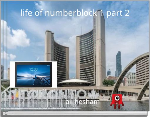 life of numberblock 1 part 2