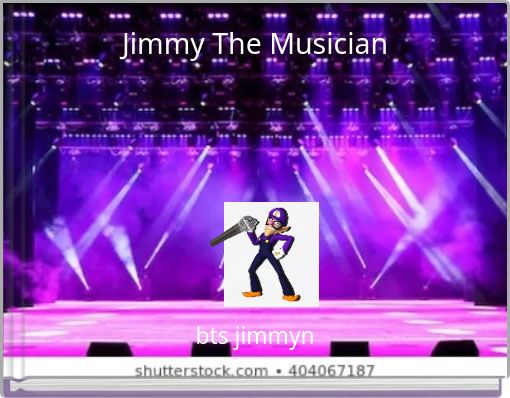 Jimmy The Musician