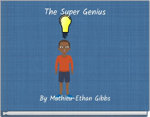 The Super Genius