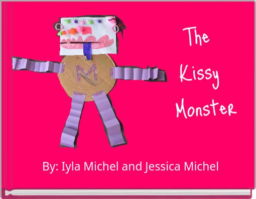 The Kissy Monster