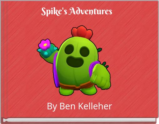 Spike's Adventures