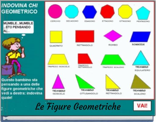 Le Figure Geometriche" - Free stories online. Create books for kids |  StoryJumper