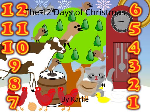 &quot;The 12 Days of Christmas&quot; - Free stories online. Create books for kids | StoryJumper