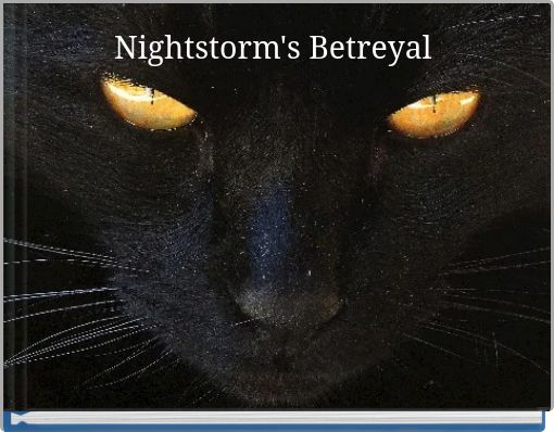Nightstorm's Betreyal